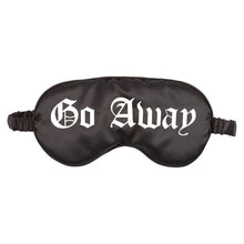 Load image into Gallery viewer, Go Away Gothic Satin Sleep Mask